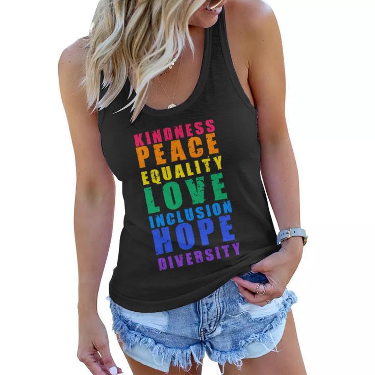 Kindness Peace Equality Love Inclusion Hope Diversity Human Rights Women Flowy Tank