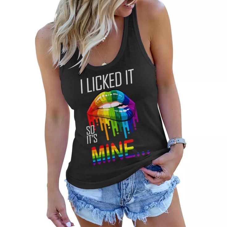 Lgbt I Licked It So Its Mine Gay Pride Lips Tshirt Women Flowy Tank