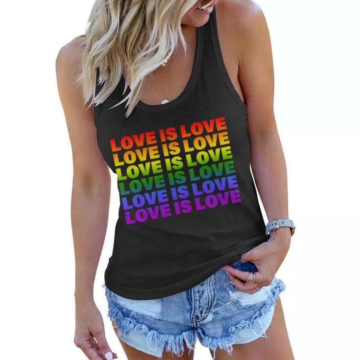 Love Is Love Lgbtq Rainbow Women Flowy Tank
