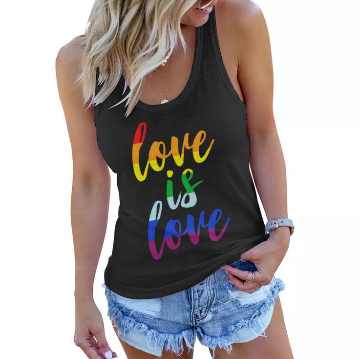 Love Is Love Tshirt Women Flowy Tank