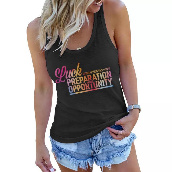 Luck Definition Preparation Meets Opportunity Graphic Design Printed Casual Daily Basic Women Flowy Tank