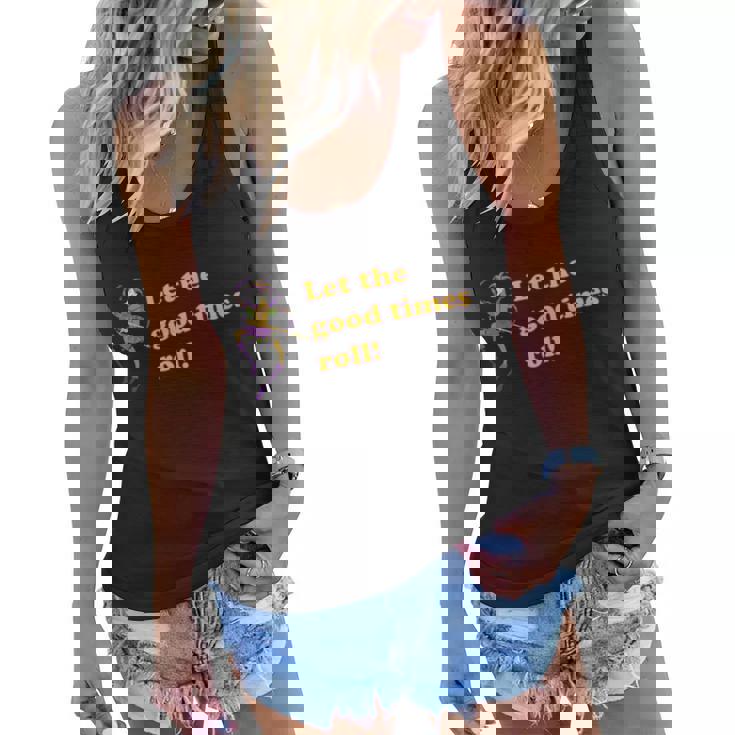 Mardi Gras Let The Good Times Roll Graphic Design Printed Casual Daily Basic Women Flowy Tank