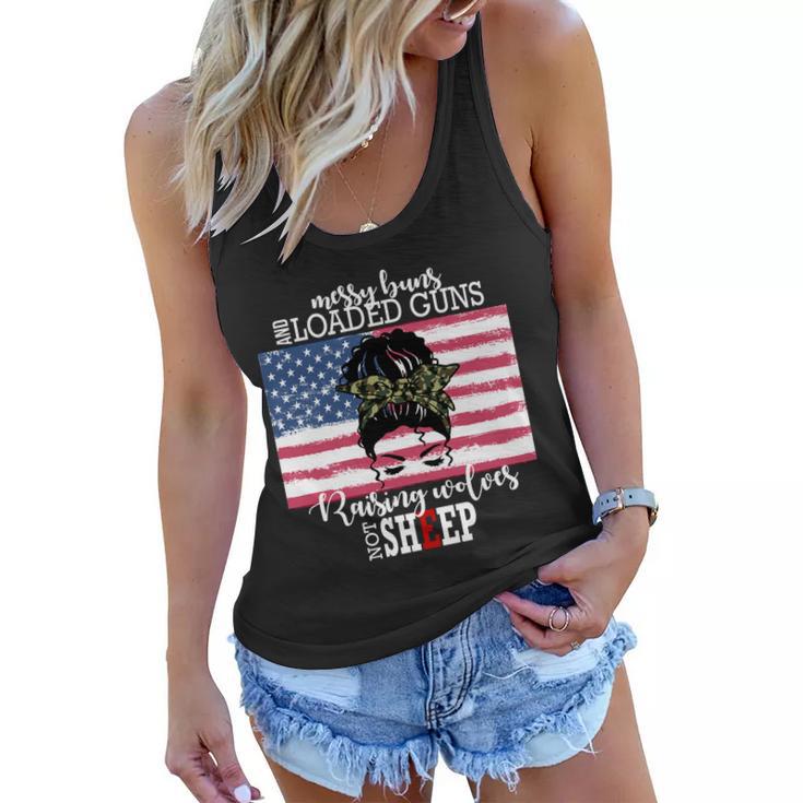 Messy Buns And Loaded Guns Raising Wolves Not Sheep Tshirt Women Flowy Tank