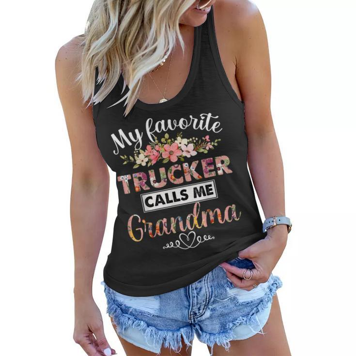 My Favorite Trucker Call Me Grandma Happy Mothers Day  Women Flowy Tank