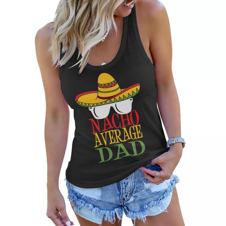 Nacho Average Dad V2 Women Flowy Tank