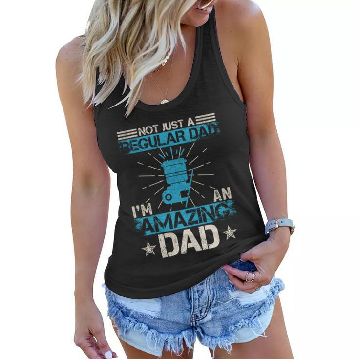 Not Just A Regular Dad Im An Amazing Dad Funny Photographer Gift Women Flowy Tank