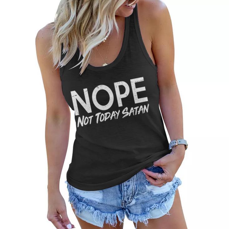 Not Today Satan Tshirt Women Flowy Tank