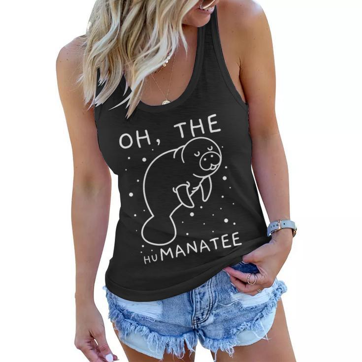 Oh The Humanatee Gift For Manatee Lovers Women Flowy Tank