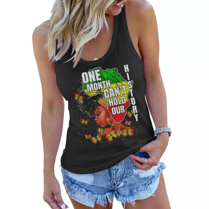 One Month Cant Hold Our History Apparel African Melanin Women Flowy Tank