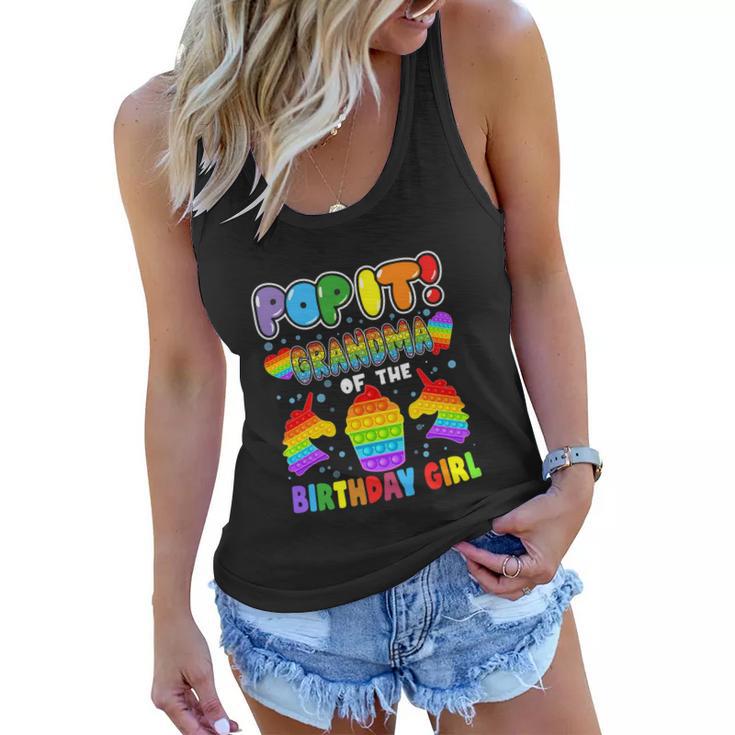 Pop It Grandma Of The Birthday Girl Funny Women Flowy Tank