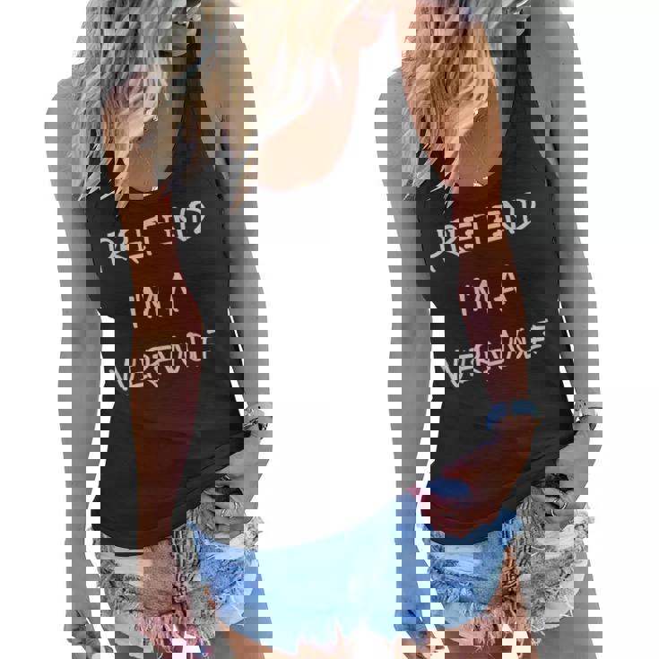 Pretend Im A Werewolf Halloween Party Simple Diy Costume  Women Flowy Tank