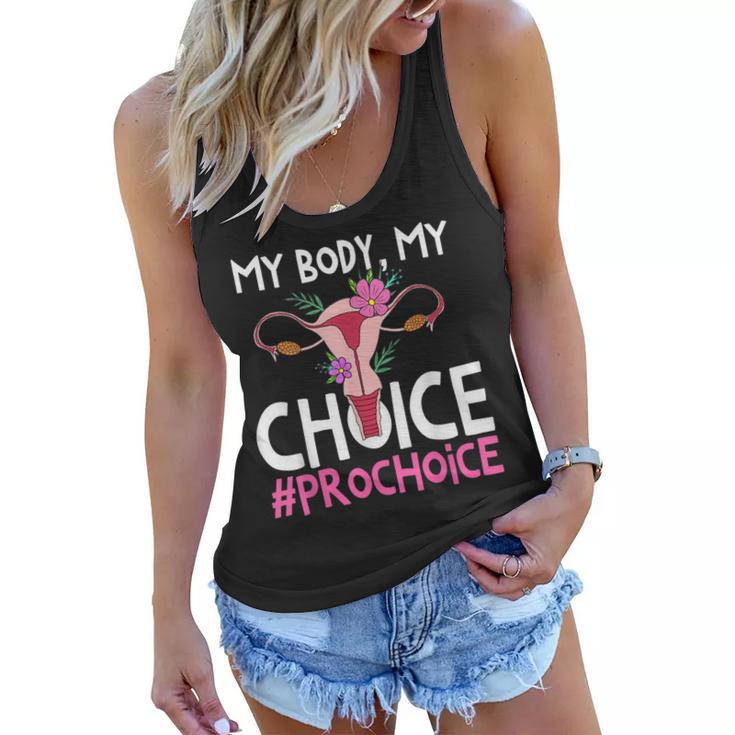 Pro Choice Support Women Abortion Right My Body My Choice  Women Flowy Tank