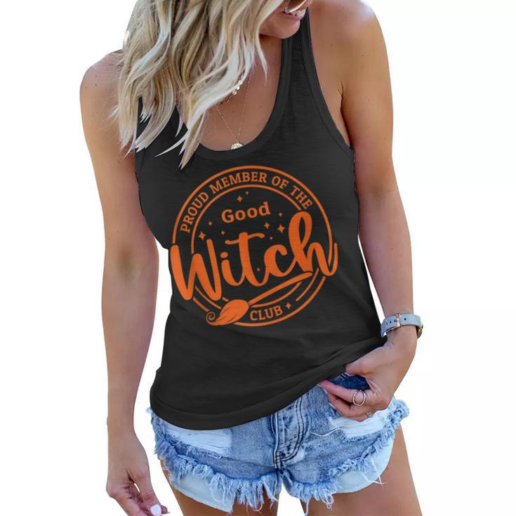 Proud Member Of The Good Witch Club Witch Vibes Halloween  Women Flowy Tank