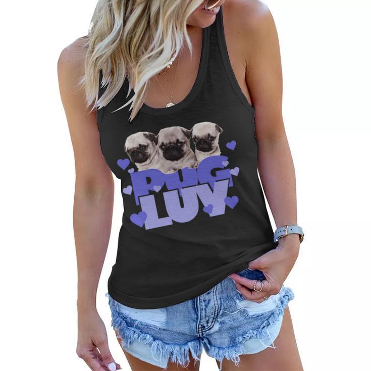 Pug Luv Tshirt Women Flowy Tank