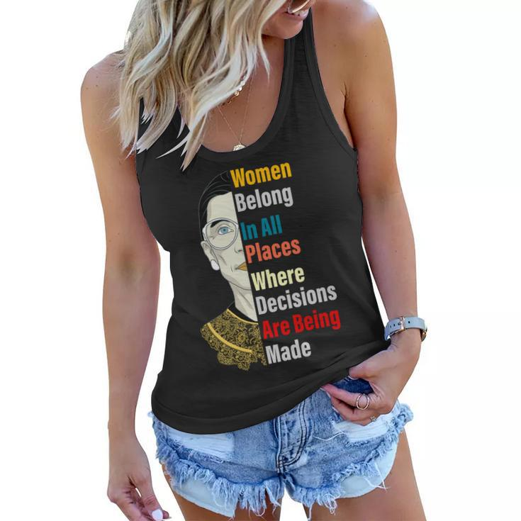 Rbg Women Belong In All Places Where Decisions Are Being Made Tshirt Women Flowy Tank