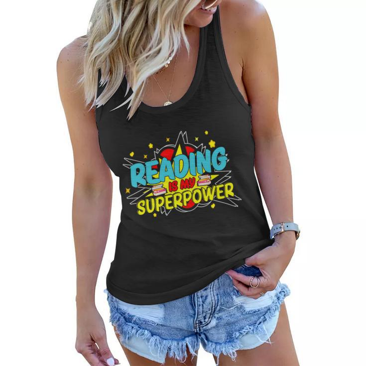 Reader Reading Bookworm Book Lover Reading Is My Superpower Gift Graphic Design Printed Casual Daily Basic Women Flowy Tank