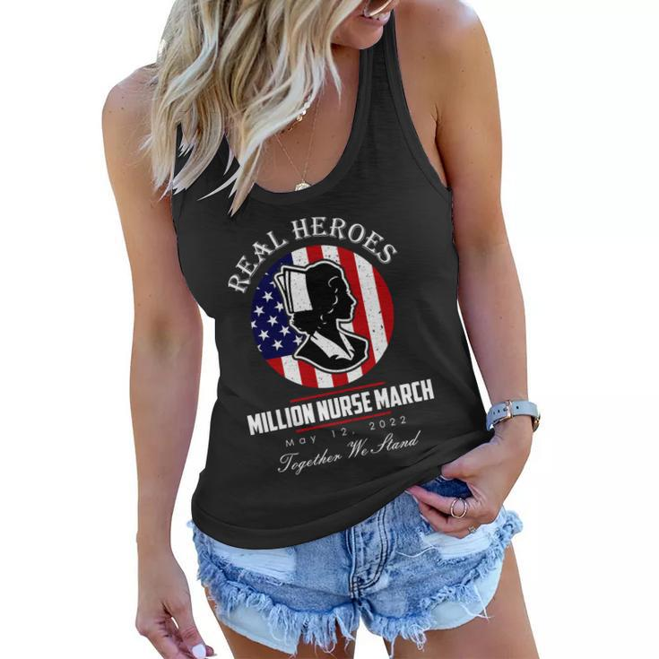 Real Heroes Million Nurse March May 12 2022 Together We Stand Tshirt Women Flowy Tank
