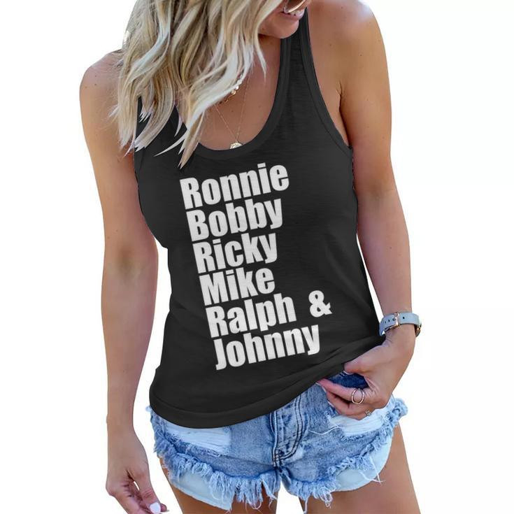 Ronnie Bobby Ricky Mike Ralph And Johnny Tshirt V2 Women Flowy Tank