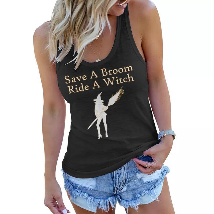 Save A Broom Ride A Witch Funny Halloween  Women Flowy Tank