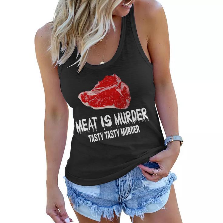 Tasty Meat Is Murder Women Flowy Tank