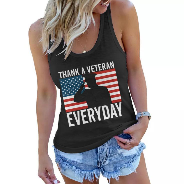 Thank A Veteran Everyday Memorial Day Veterans Day Flag Gift Women Flowy Tank