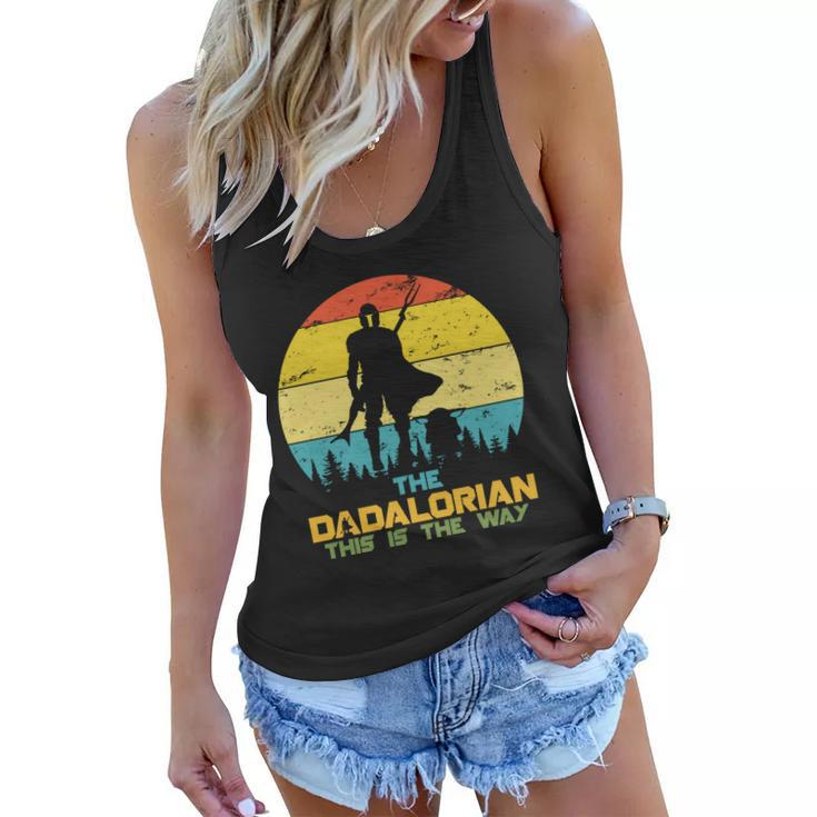 The Dadalorian This Is The Way Funny Dad Movie Spoof Women Flowy Tank