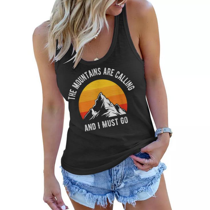 The Mountains Are Calling And I Must Go Funny Hiking Quotes  Women Flowy Tank