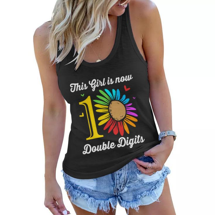 This Girl Is Now 10 Double Digits Funny Gift Women Flowy Tank