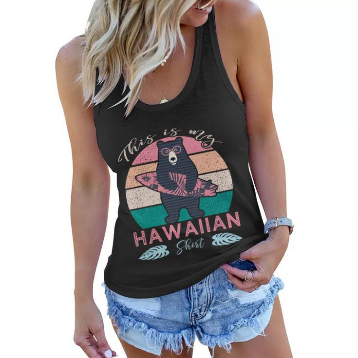 This Is My Hawaiian Cool Gift Women Flowy Tank
