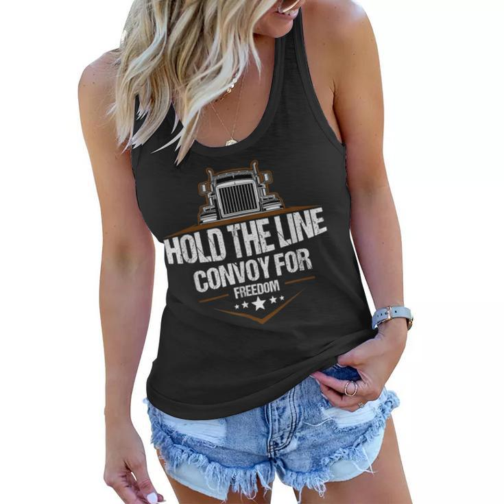 Trucker Trucker Hold The Line Convoy For Freedom Trucking Protest Women Flowy Tank