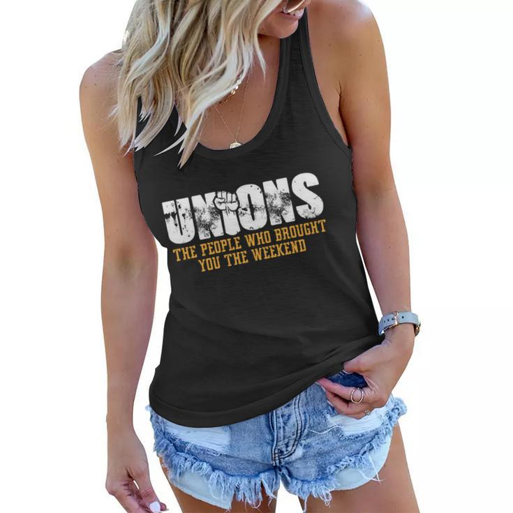 Unions The People Who Brought You The Weekend Labor Day Gift Women Flowy Tank