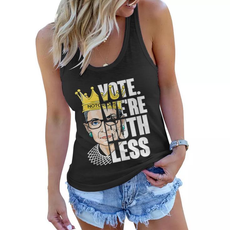 Vote Were Ruthless Feminist Womens Rights Vote We Are Ruthless Women Flowy Tank