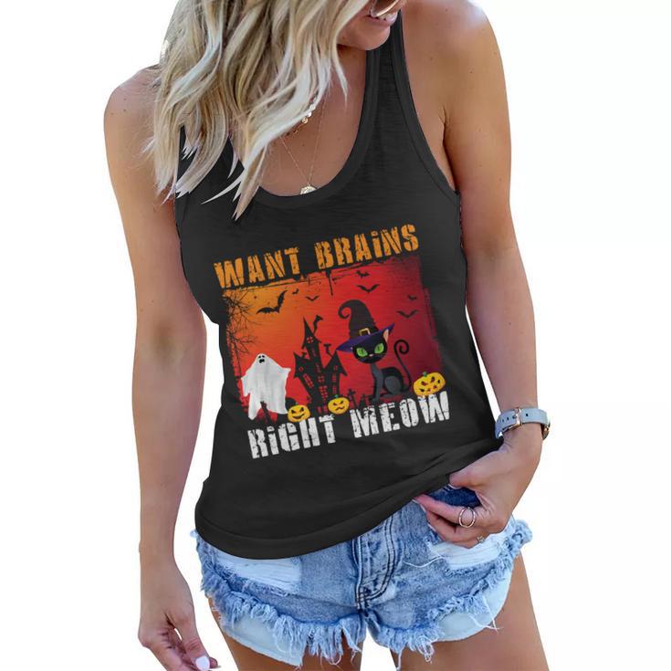 Want Brains Right Meow Cat Halloween Quote Women Flowy Tank