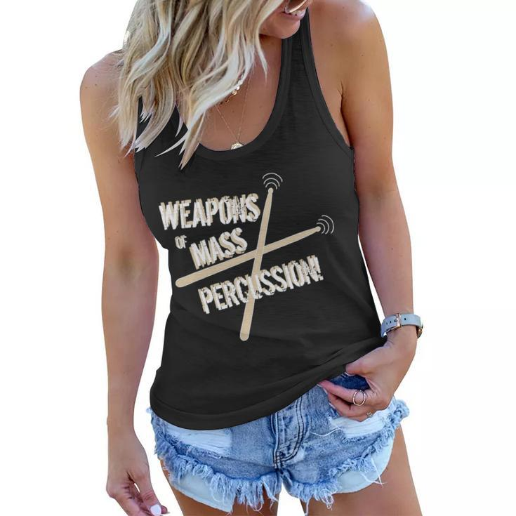Weapons Of Mass Percussion Funny Drum Drummer Music Band Tshirt Women Flowy Tank