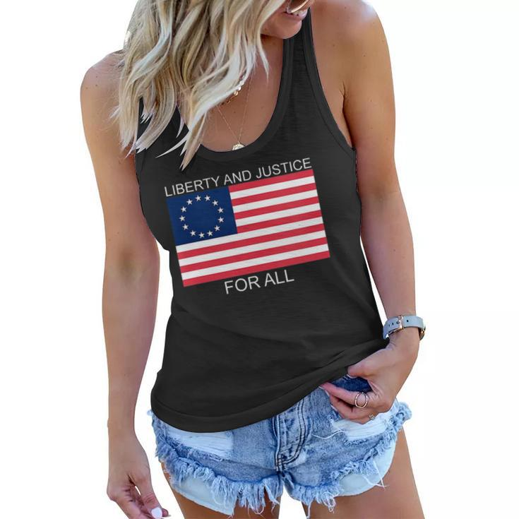 Womens Liberty And Justice For All Betsy Ross Flag American Pride  Women Flowy Tank