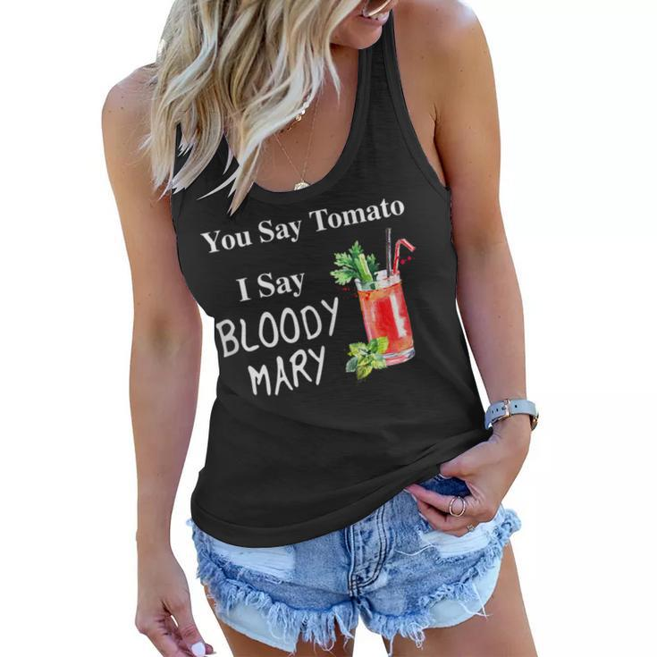 You Say Tomato I Say Bloody Mary Funny Brunch  V2 Women Flowy Tank