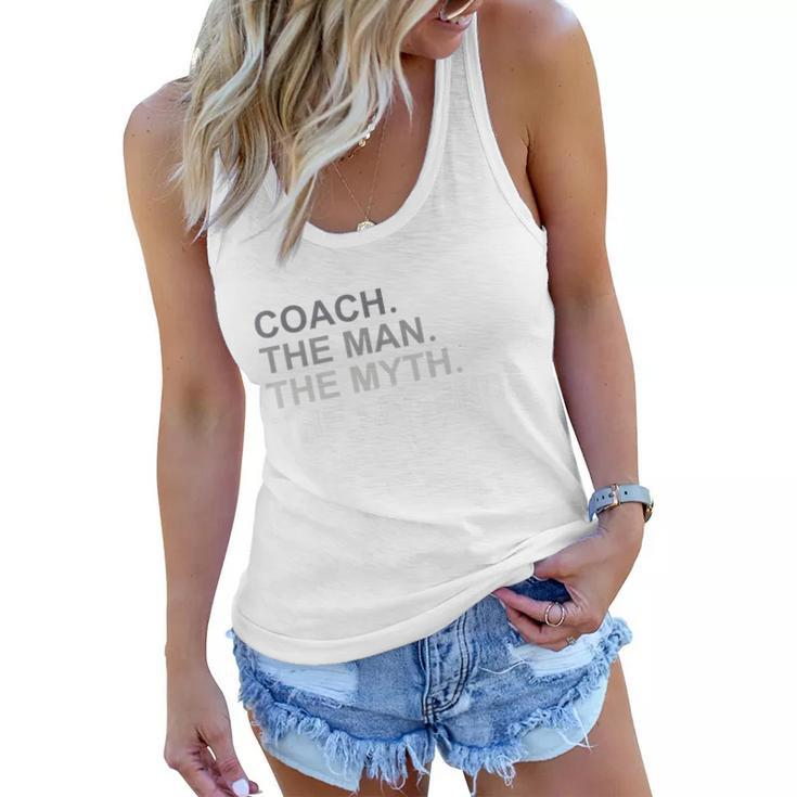 Coach The Man The Myth The Legend Women Flowy Tank