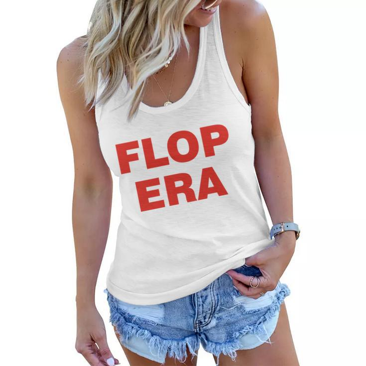 Flop Era Funny This Is My Flop Era Women Flowy Tank