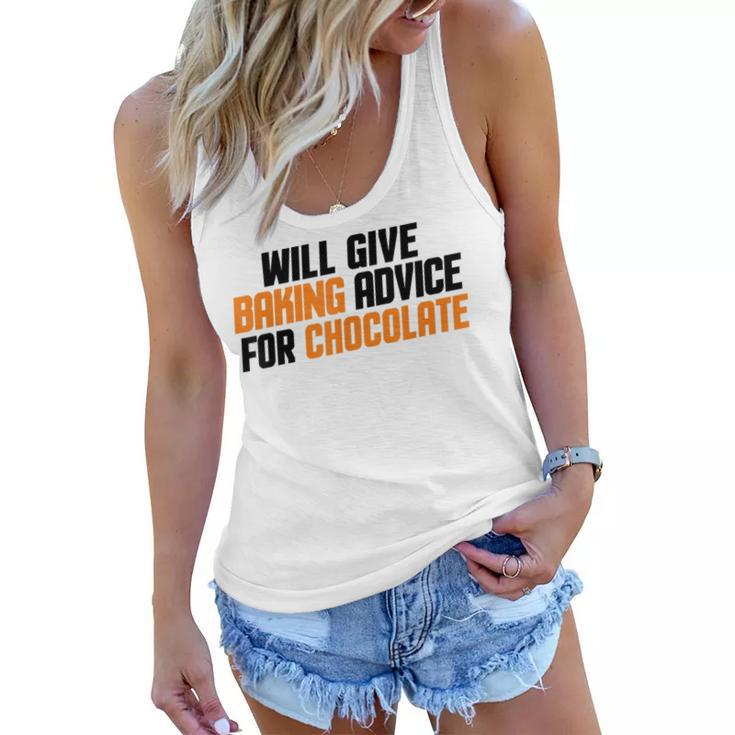 Funny Baker Chef Will Give Baking Advice For Chocolate  V2 Women Flowy Tank