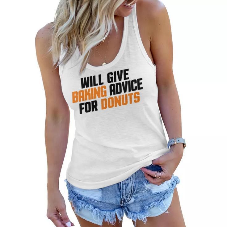 Funny Baker Chef Will Give Baking Advice For Donuts  Women Flowy Tank