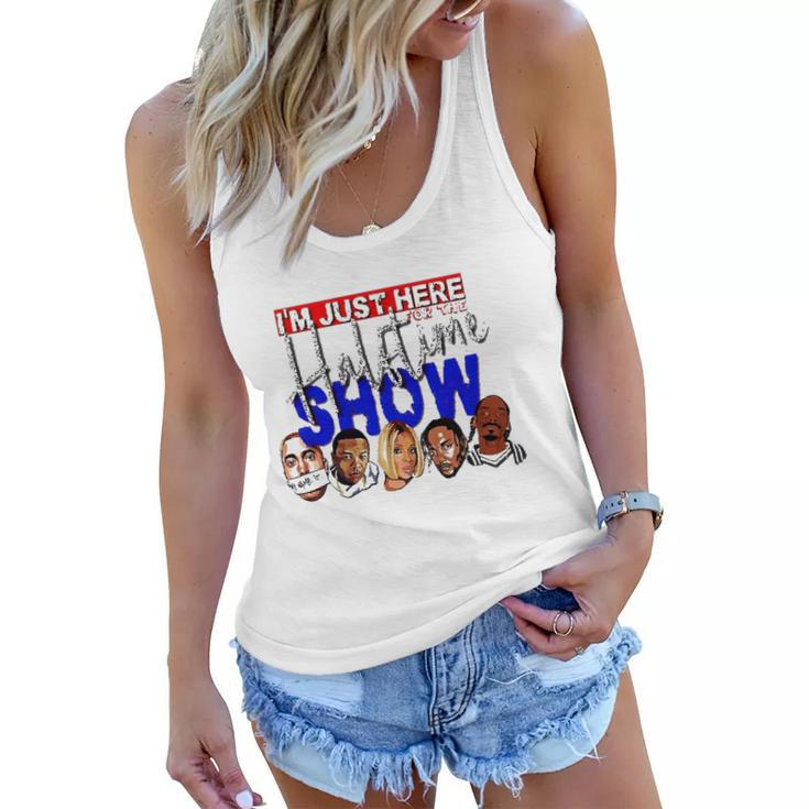 I&8217M Just Here For The Halftime Show Women Flowy Tank