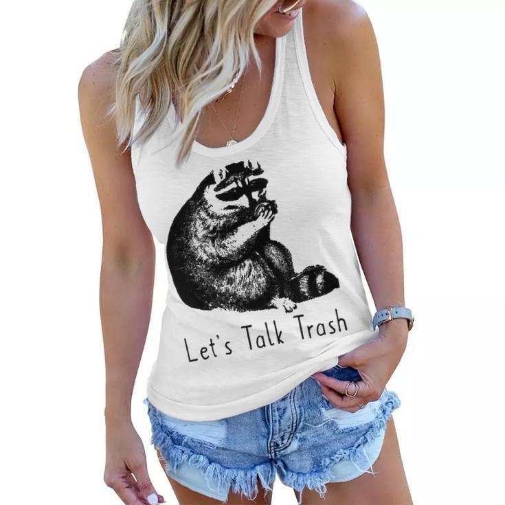 Lets Talk Trash Women Flowy Tank
