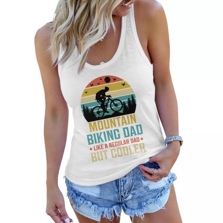 Mountain Biking Dad Like A Regular Dad But Cooler Women Flowy Tank