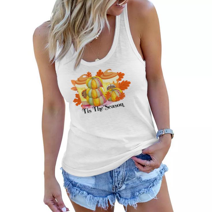 Tis The Season Pumpkin Pie Latte Drink Fall Women Flowy Tank