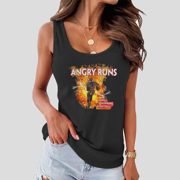 Angry Runs Good Morning Football Sport Lover Football Fan Tshirt Women Flowy Tank