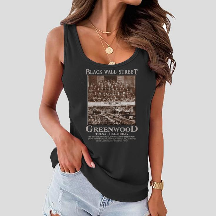 Black Wall Street Never Forget Greenwood Tulsa Oklahoma Tshirt Women Flowy Tank