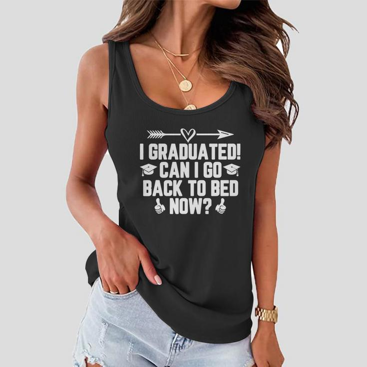 Can I Go Back To Bed Graduation Funny Women Flowy Tank