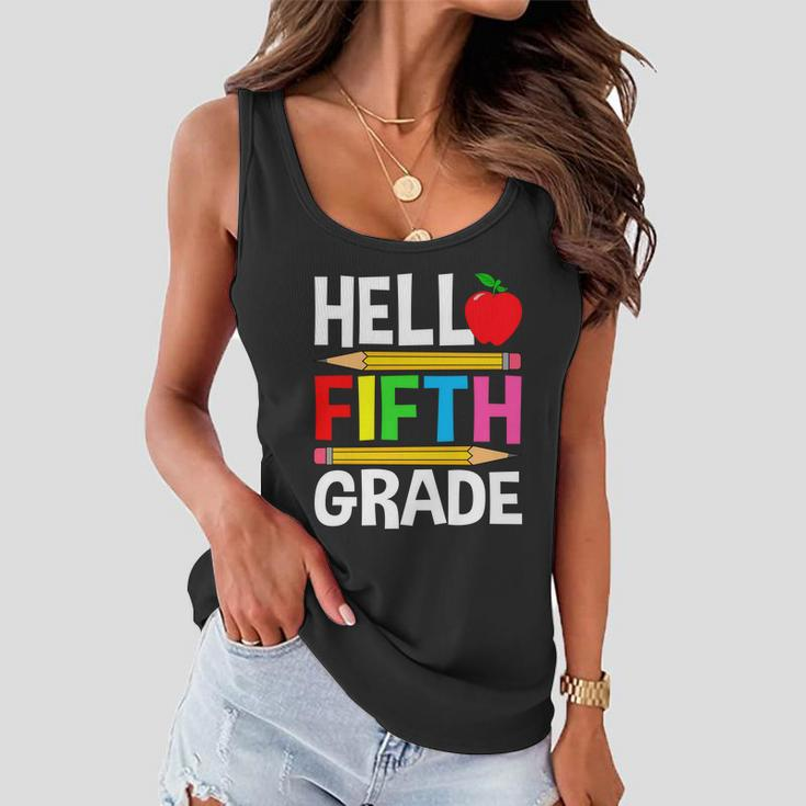 Cute Hello Fifth Grade Outfit Happy Last Day Of School Funny Gift Women Flowy Tank