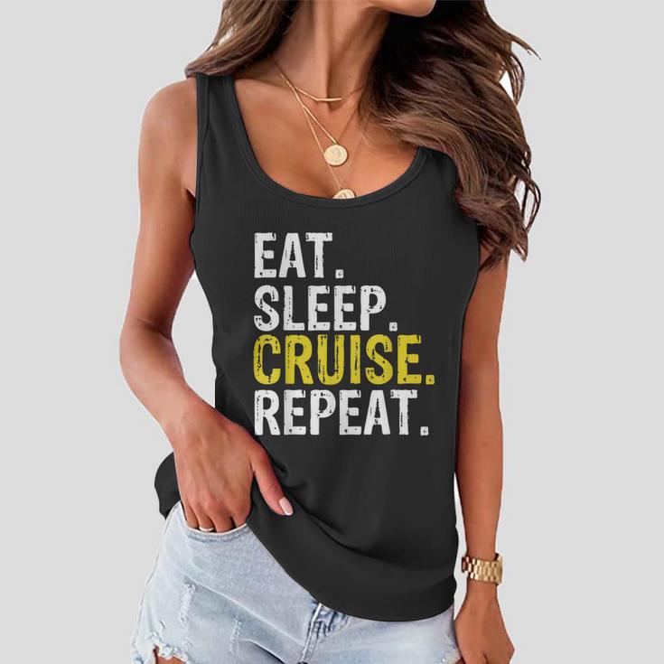 Eat Sleep Cruise Repeat Ferry Ship Women Flowy Tank