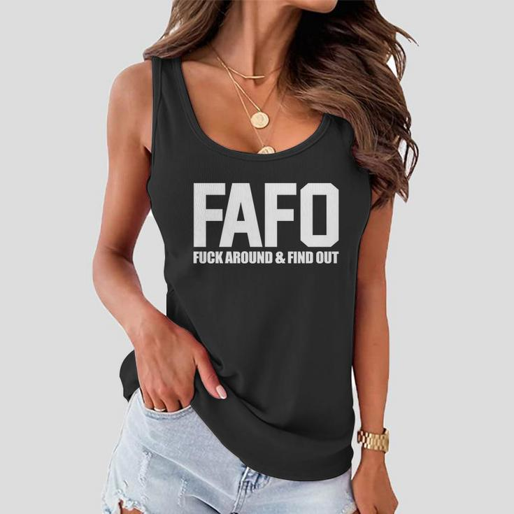 Fafo Fuck Around & Find Out Tshirt Women Flowy Tank